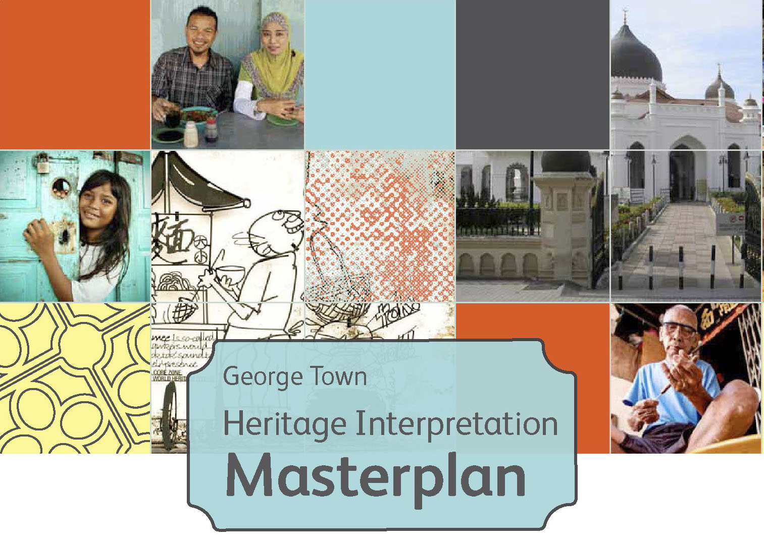 George Town Heritage Interpretation Masterplan